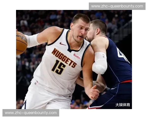 掘金二月首发阵容净效率值高居榜首 约基奇带队能力依然稳定